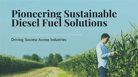 Exploring Sustainable Diesel Fuel Solutions