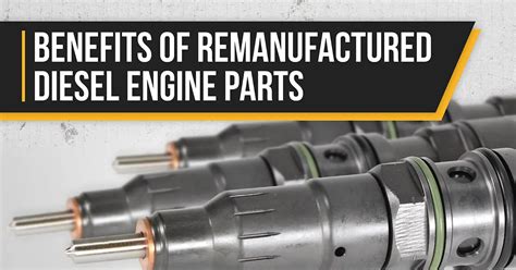 remanufactured diesel engine parts